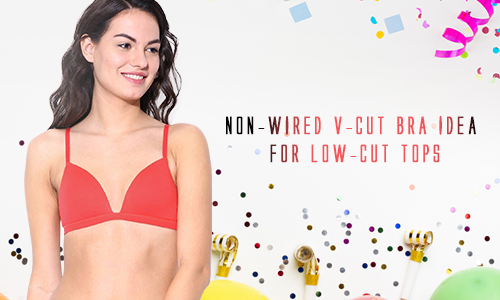 Non-wired Plunge bra Style For Low Cut Tops