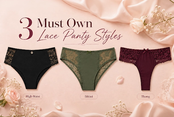 3 Must-Have Lace Panty Styles in Your Collection