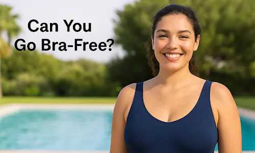 Can You Go Bra-Free