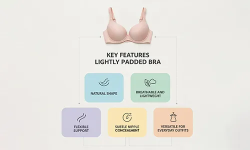 Key Features of a Lightly Padded Bra