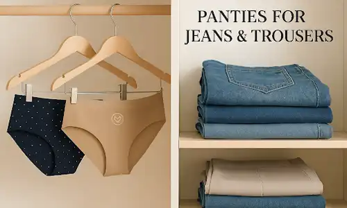 Panties for Jeans & Trousers