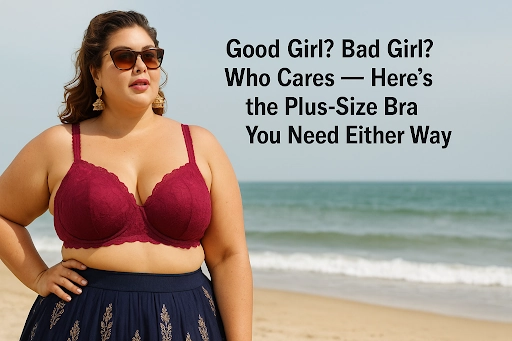 Plus-Size Bra You Need