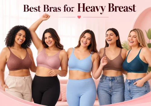 Best Bras for Heavy Breast